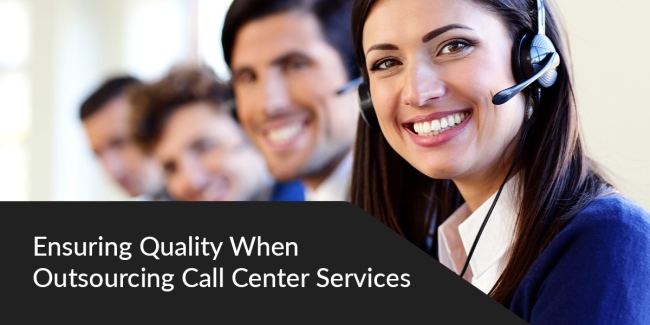 Ensuring-Quality-When-Outsourcing-Call-Center-Services Thumbnail